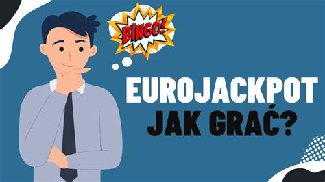 eurojackpot jak grać.